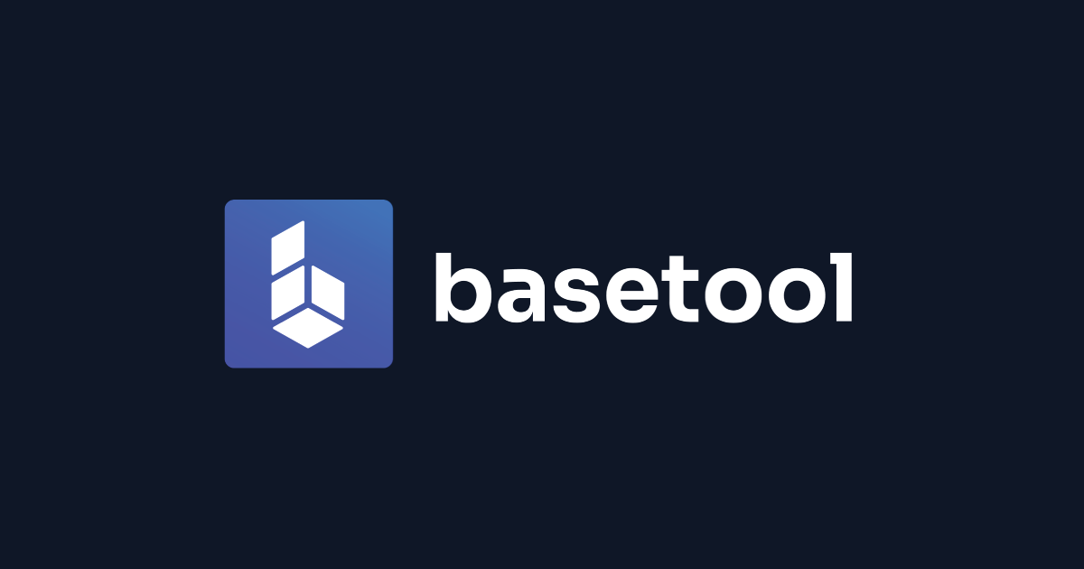 Basetool